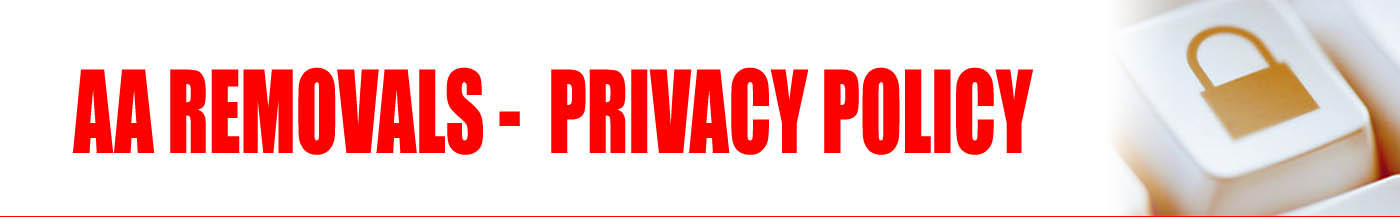 AA Removals Privacy Policy, Scarborough